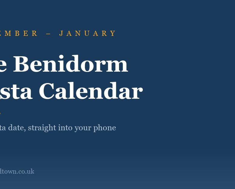 The Benidorm fiesta calendar, September to January