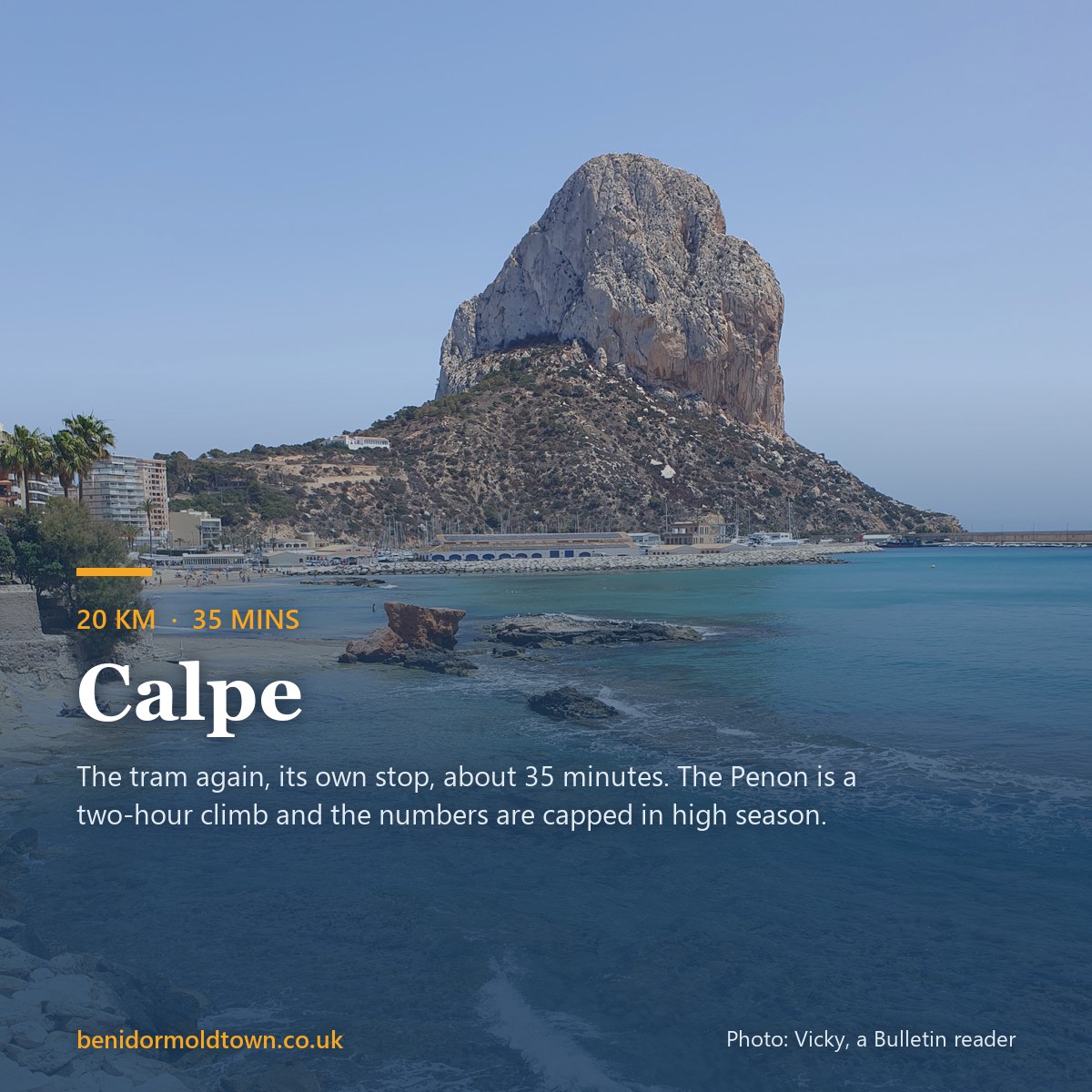 The Peñón de Ifach at Calpe. Photo: Vicky, a Bulletin reader